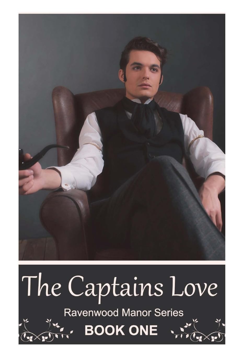 The Captain's Love (Ravenswood Manor Series) poster