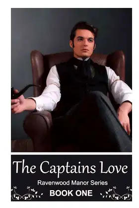The Captain's Love (Ravenswood Manor Series) poster