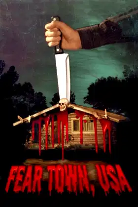 Fear Town, USA poster