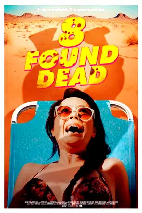 8 Found Dead poster