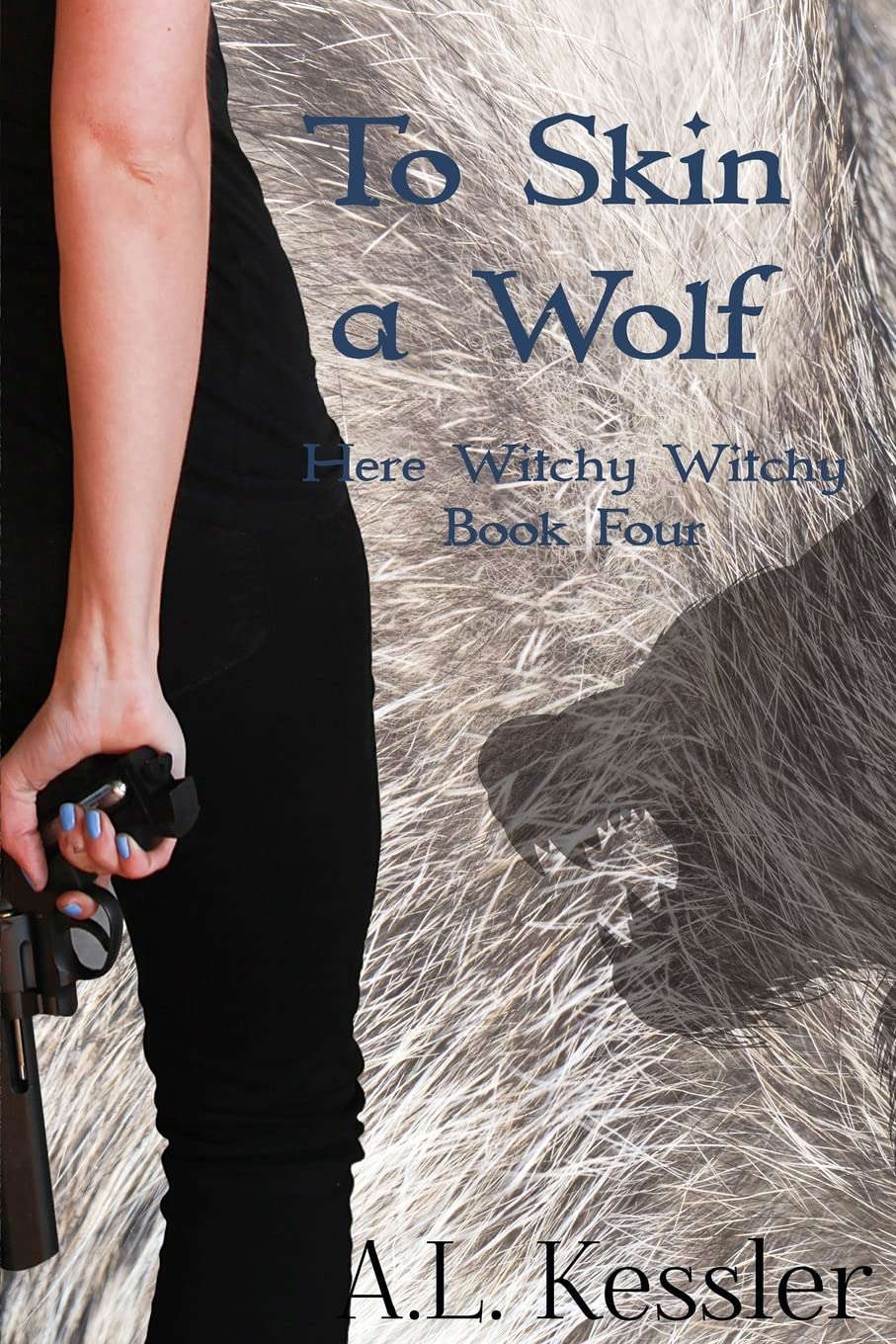 To Skin a Wolf (Here Witchy Witchy) poster