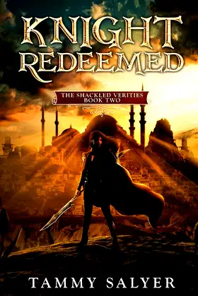 Knight Redeemed: The Shackled Verities (Book Two) poster