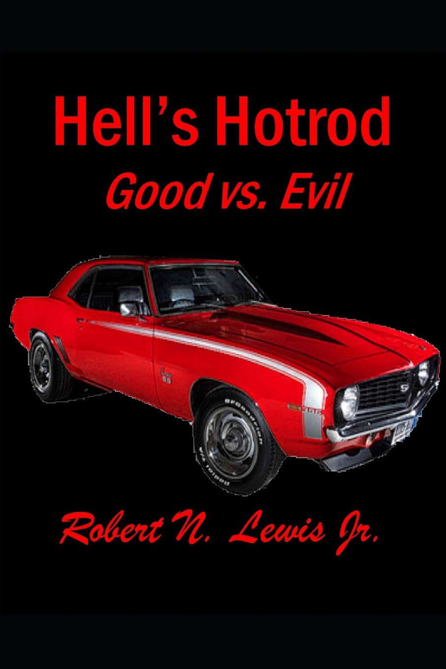 Hell's Hotrod: Good vs. Evil poster