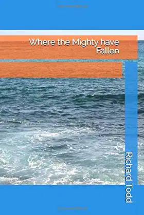 Where the Mighty have Fallen (The War of Twilight) poster