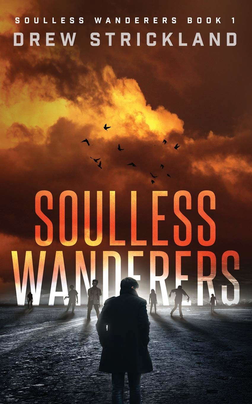 Soulless Wanderers: Soulless Wanderers Book 1 poster
