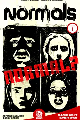 The Normals Vol. 1: Same As It Ever Was (NORMALS TP) poster