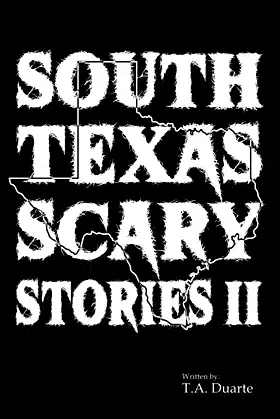South Texas Scary Stories 2 poster