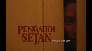 Pengabdi Setan Teaser #2 poster