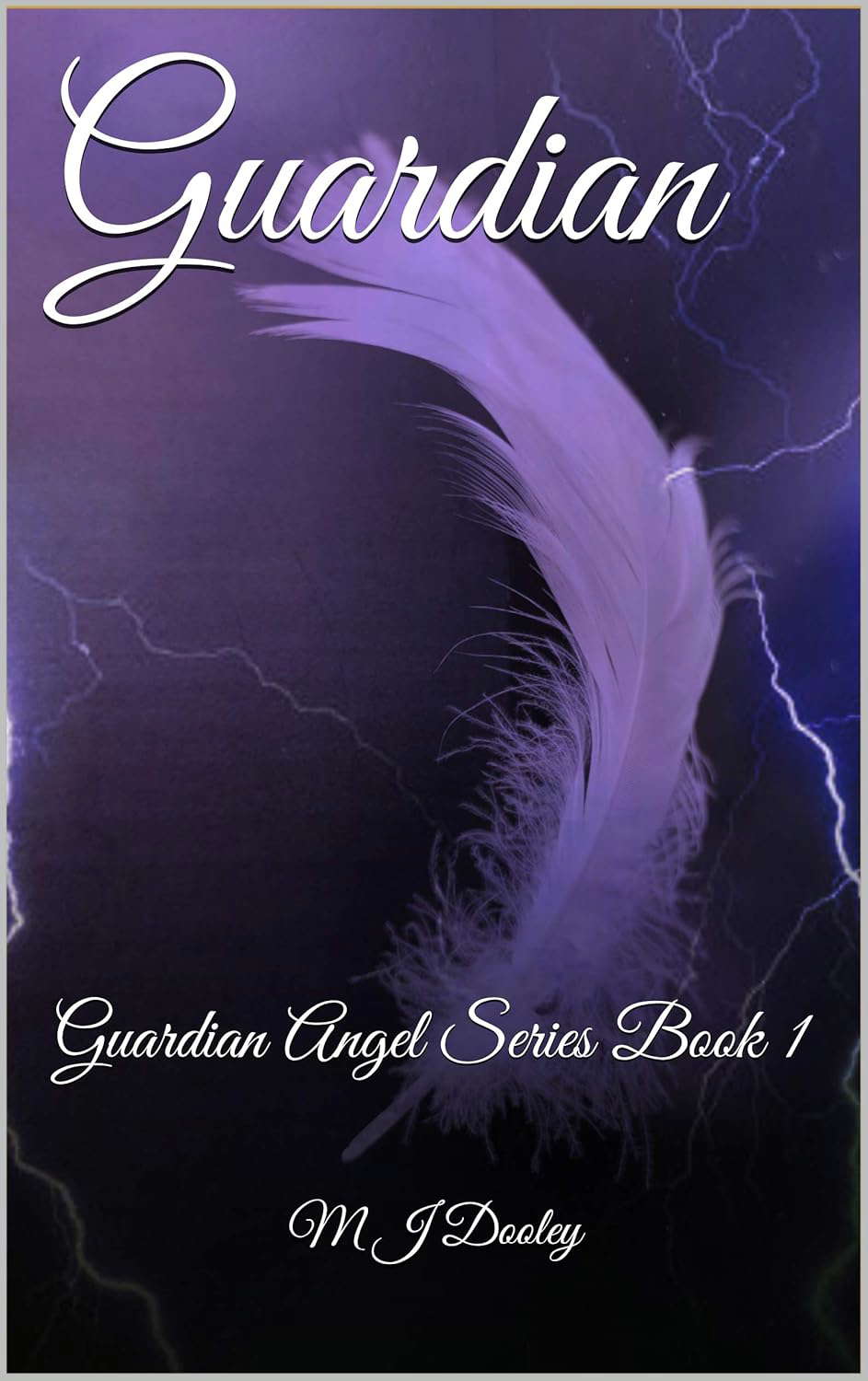 Guardian: Guardian Angel Series Book 1 poster
