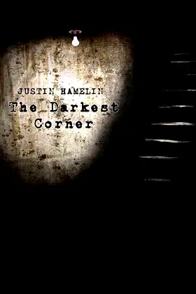 The Darkest Corner poster
