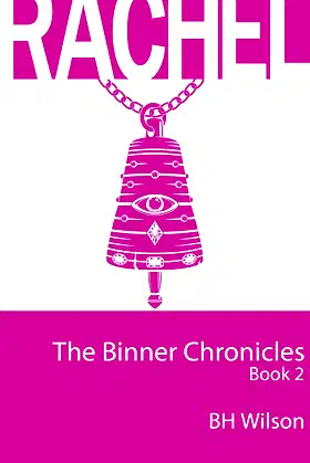 Rachel (The Binner Chronicles Book 2) poster