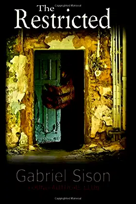 The Restricted (Dan Alatorre's Young Authors Club) poster