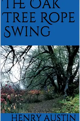 The Oak Tree Rope Swing poster
