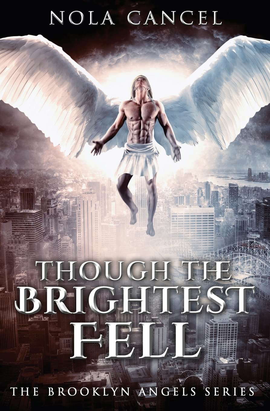 Though the Brightest Fell (The Brooklyn Angels Series) poster