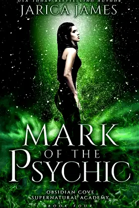 Mark of the Psychic (Obsidian Cove Supernatural Academy Book 4) poster