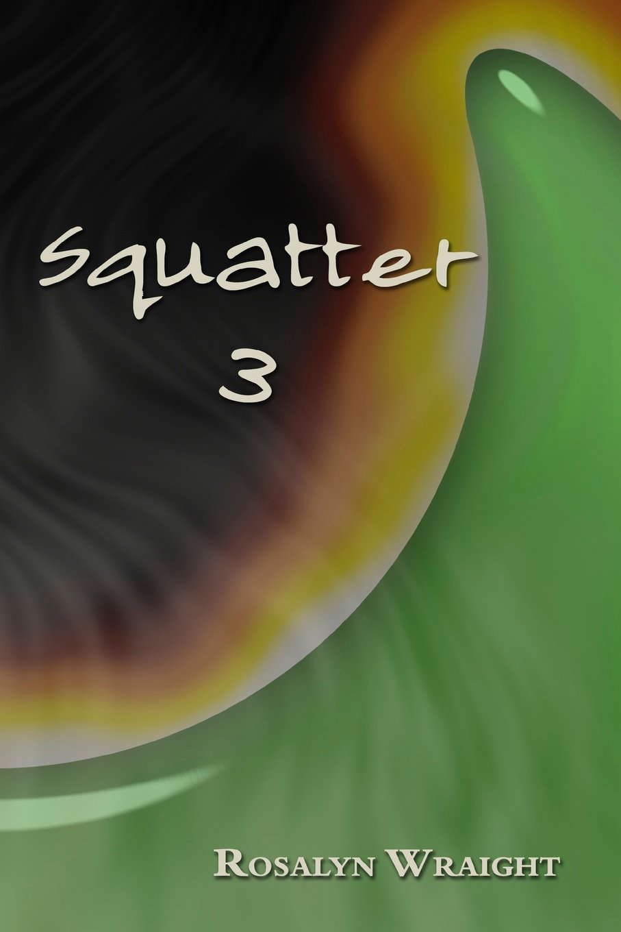 Squatter 3 (The Squatter Series) poster