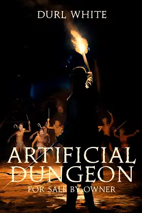 Artificial Dungeon: For Sale By Owner poster