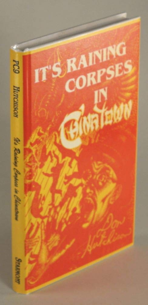 It's Raining Corpses in Chinatown (Starmont Popular Culture Series) poster