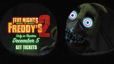 Five Nights at Freddy’s 2 Only in Theaters December 5 poster