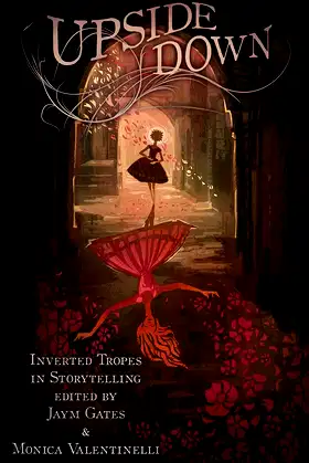 Upside Down: Inverted Tropes in Storytelling poster