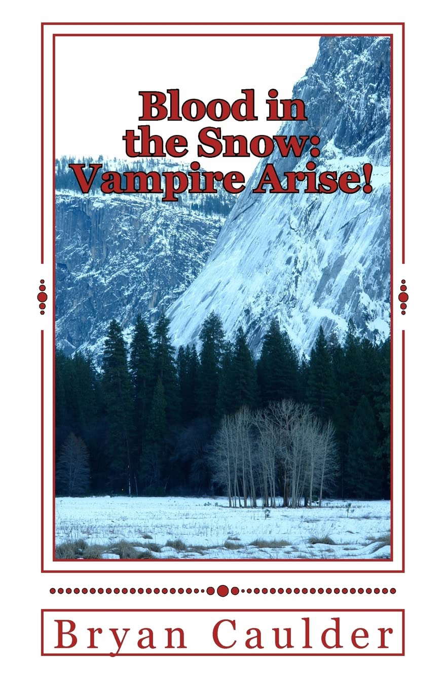 Blood in the Snow: Vampire Arise! poster