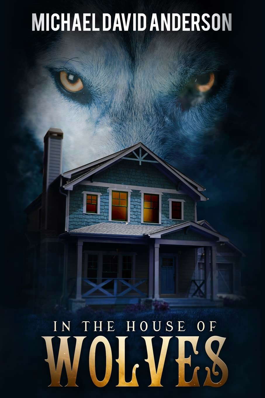 In the House of Wolves (The Damnation Saga) poster