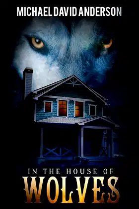 In the House of Wolves (The Damnation Saga) poster