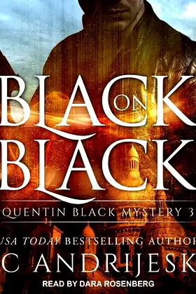 Black On Black (The Quentin Black Mystery Series) poster