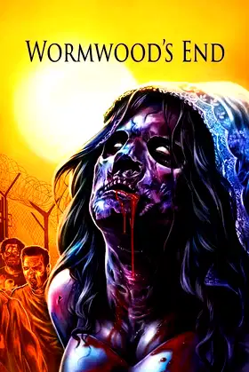 Wormwood's End poster