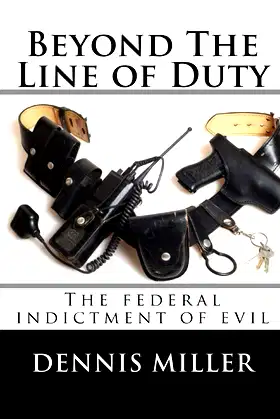 Beyond the line of duty: The time all hell broke loose poster