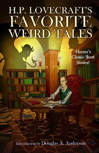 H.P. Lovecraft's Favorite Weird Tales: The Roots of Modern Horror poster