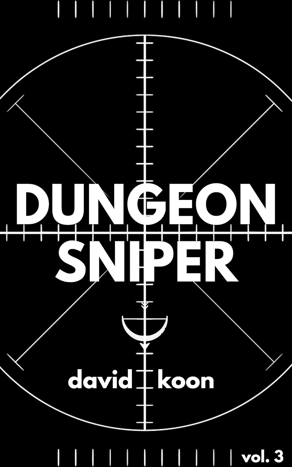 Dungeon Sniper: Volume Three poster