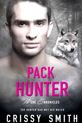 Pack Hunter (Were Chronicles) poster