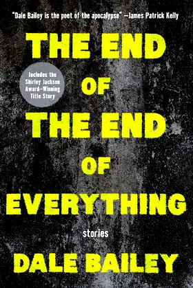 The End of the End of Everything: Stories poster
