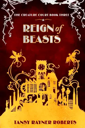Reign of Beasts (Creature Court Book 3) poster