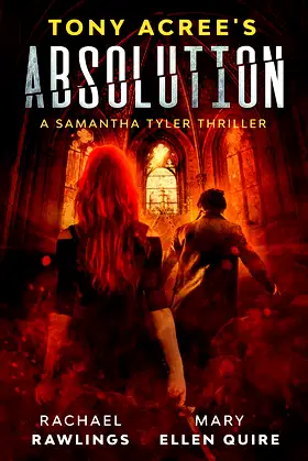 Tony Acree's Absolution (A Samantha Tyler Thriller Book 2) poster