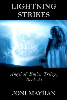 Lightning Strikes (Angels of Ember Trilogy) poster