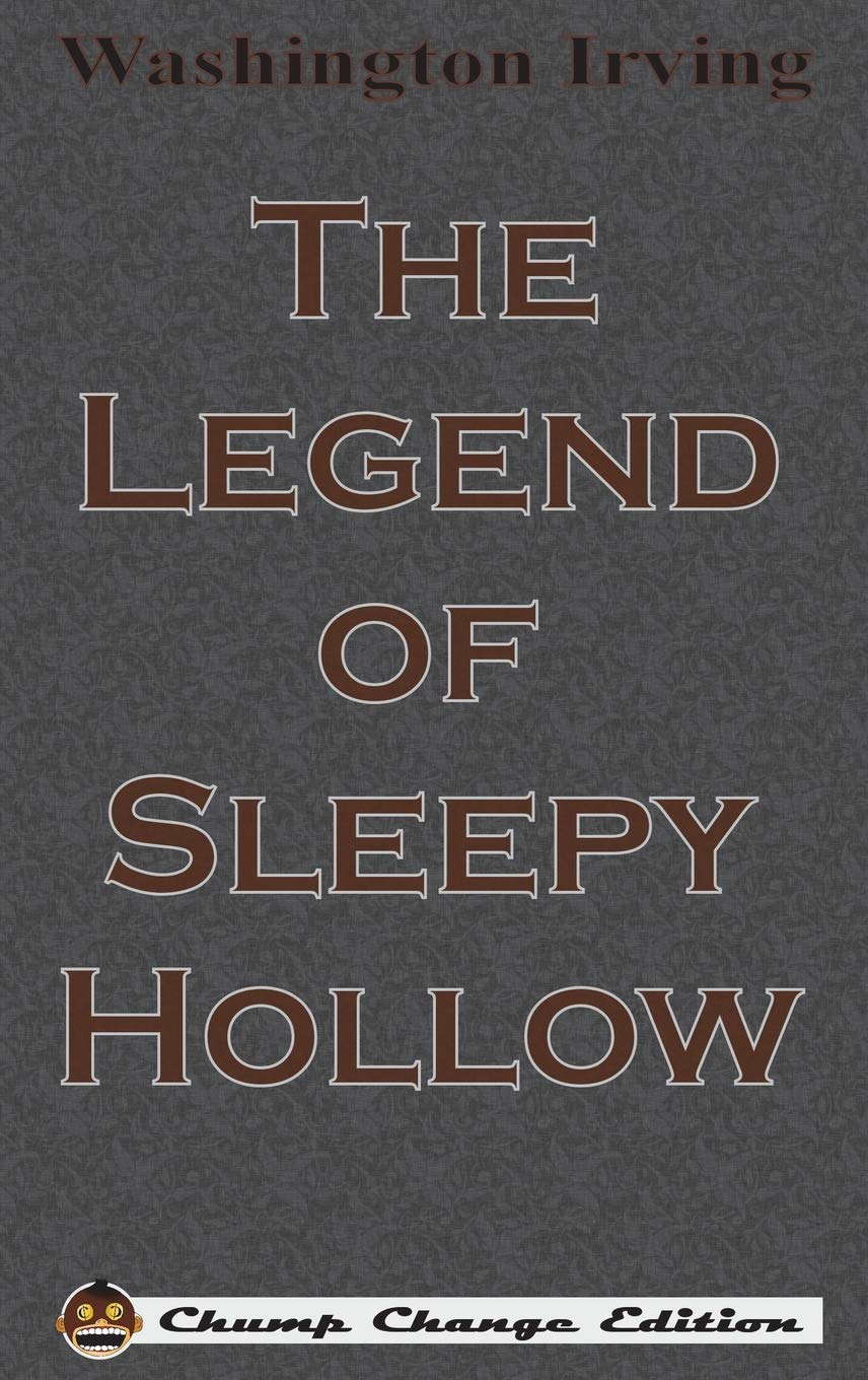 The Legend of Sleepy Hollow (Chump Change Edition) poster