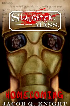 Homecoming (Slaughter, Mass. Book 1) poster