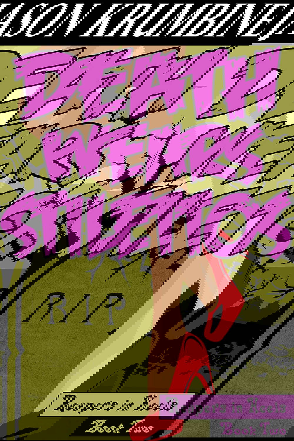 Death Wears Stilettos (Reapers in Heels #2) poster