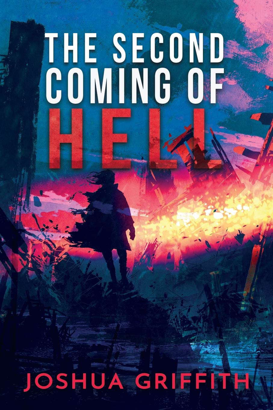 The Second Coming of Hell poster