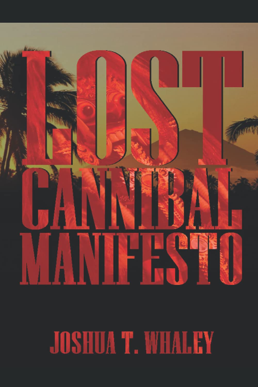 Lost Cannibal Manifesto poster