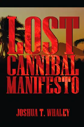 Lost Cannibal Manifesto poster