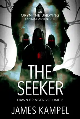 The Seeker: An Oryn the Undying Fantasy Adventure (Dawn Bringer) poster