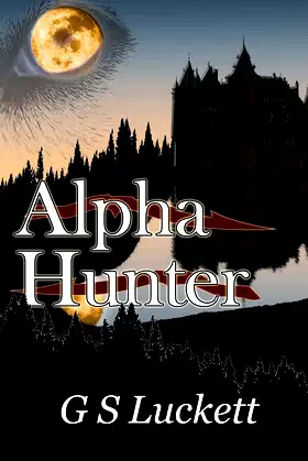 Alpha Hunter (Neurian Scriptures) poster