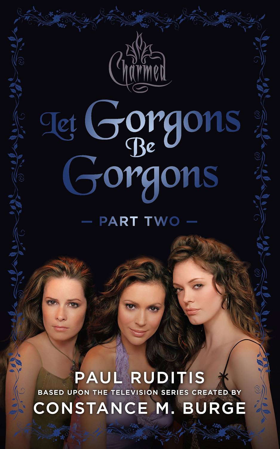 Charmed: Let Gorgons Be Gorgons Part 2: Charmed Series #2 poster