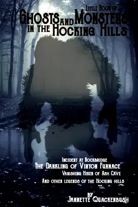 Little Book of Ghosts and Monsters in the Hocking Hills poster