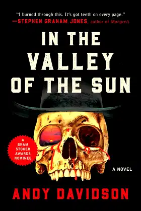 In the Valley of the Sun: A Novel poster