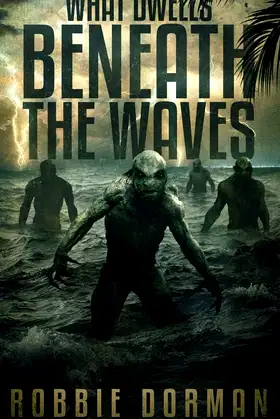 What Dwells Beneath the Waves poster
