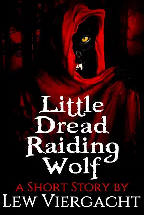 Little Dread Raiding Wolf poster